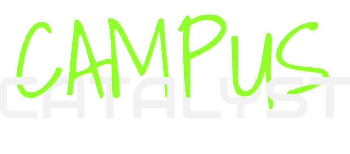 The Campus Catalyst